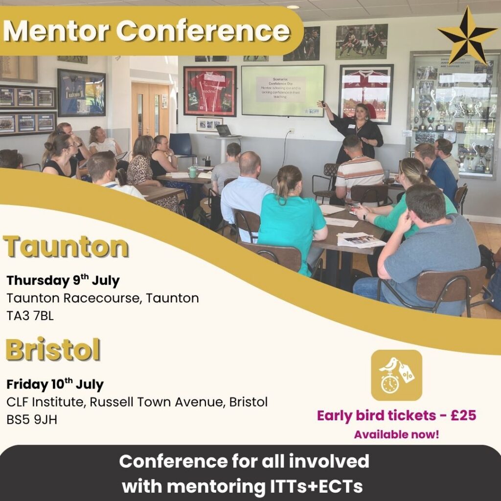 Calling all ITT and ECT mentors! -Taunton and Bristol mentor conferences